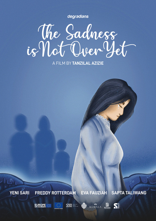 The Sadness is Not Over Yet poster