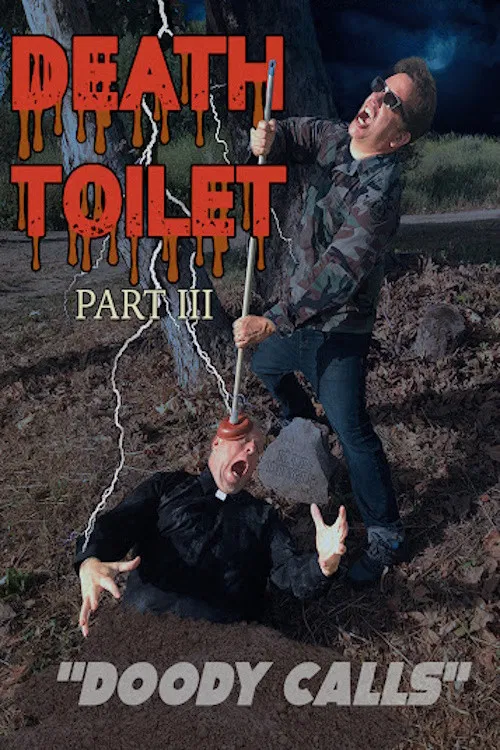 Death Toilet 3: Doody Calls poster