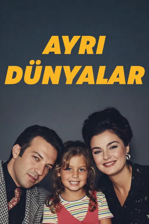 Ayrı Dünyalar poster