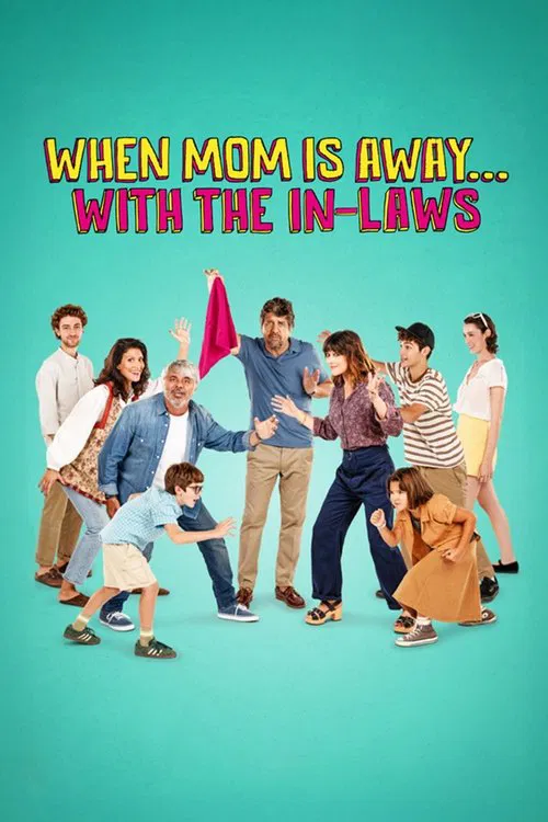 When Mom Is Away... With the In-laws poster