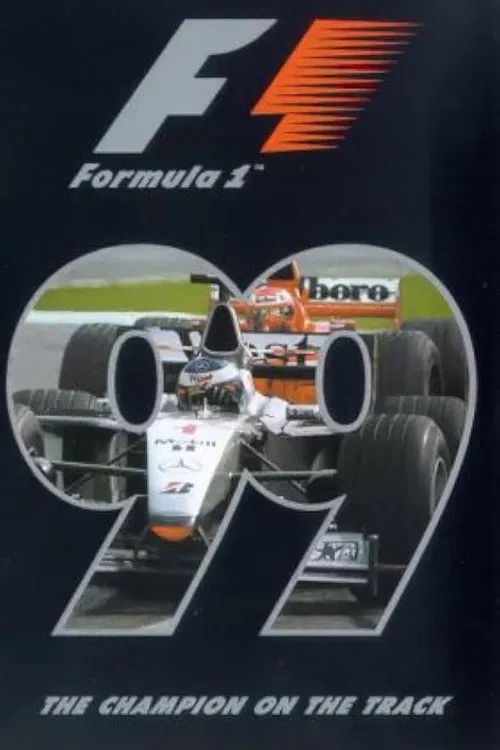 The Champion On The Track: The Official Review Of The 1999 FIA Formula One World Championship poster
