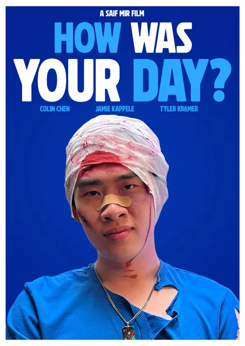 How Was Your Day? poster