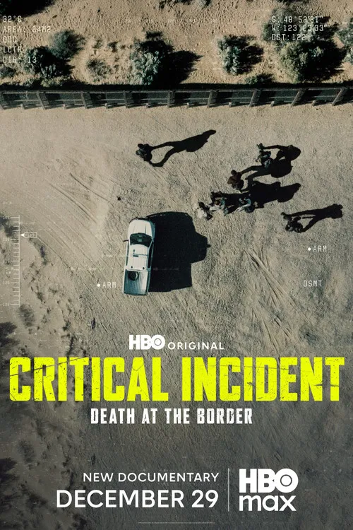 Critical Incident: Death at the Border poster