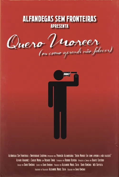 I Wanna Die (or How I Learned Not to Die) poster