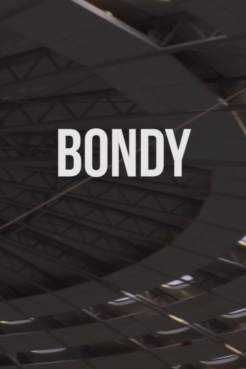 Bondy poster
