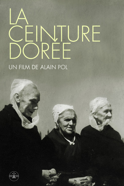 La Ceinture Dorée poster