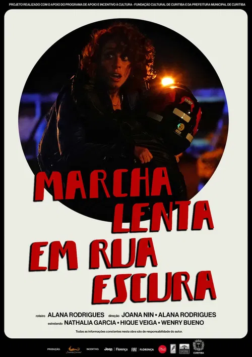 Marcha Lenta em Rua Escura poster