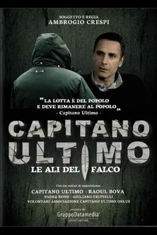 Capitano Ultimo - Le ali del falco poster