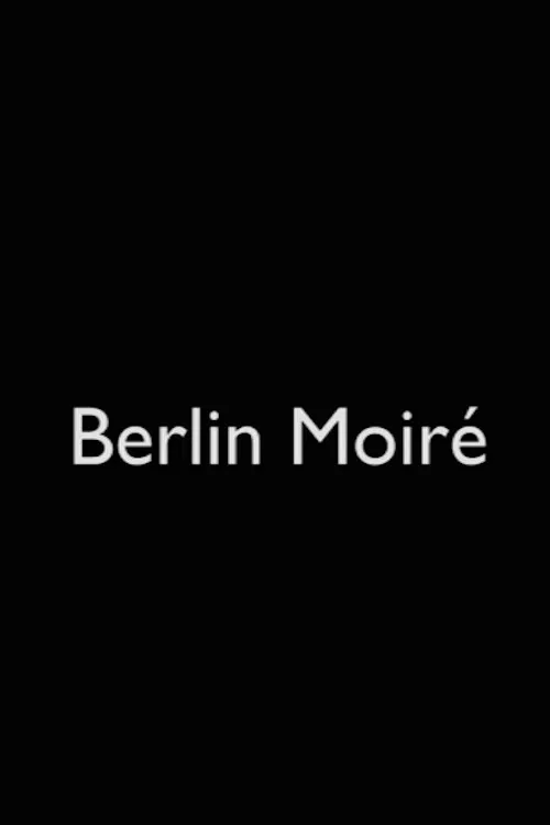 Berlin Moiré poster