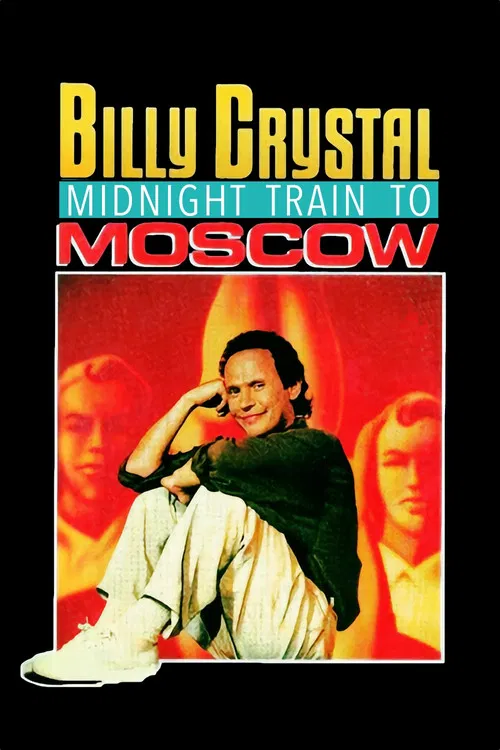 Billy Crystal: Midnight Train to Moscow poster