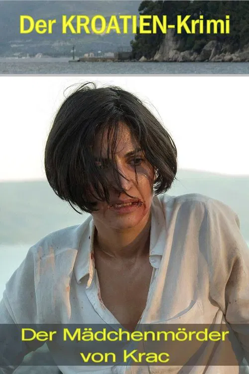 Der Kroatien-Krimi: Der Mädchenmörder von Krac poster