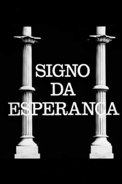 Signo da Esperança poster