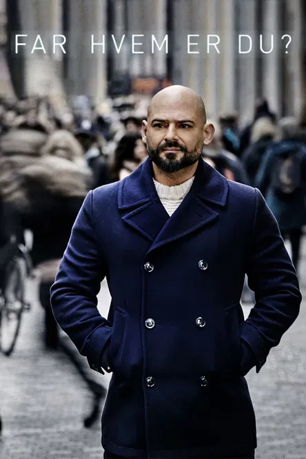 Far hvem er du? poster