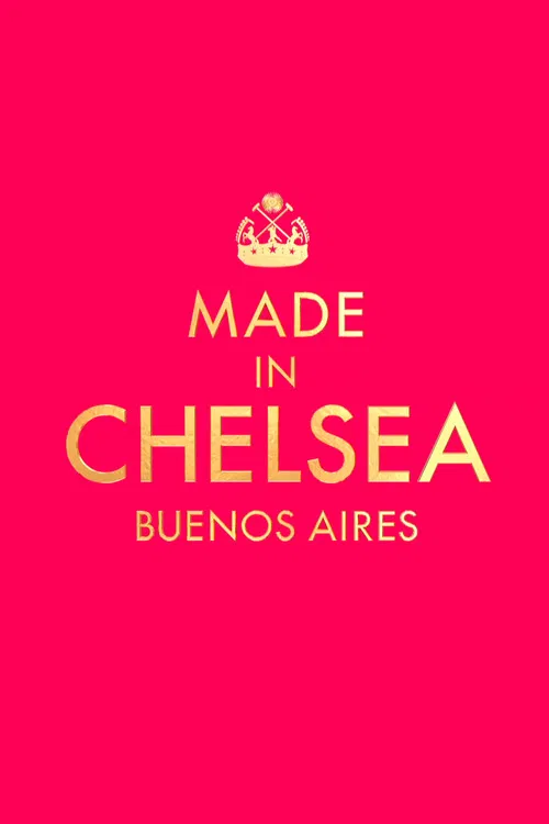 Made in Chelsea: Buenos Aires poster