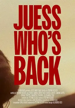 JUESS WHO'S BACK poster