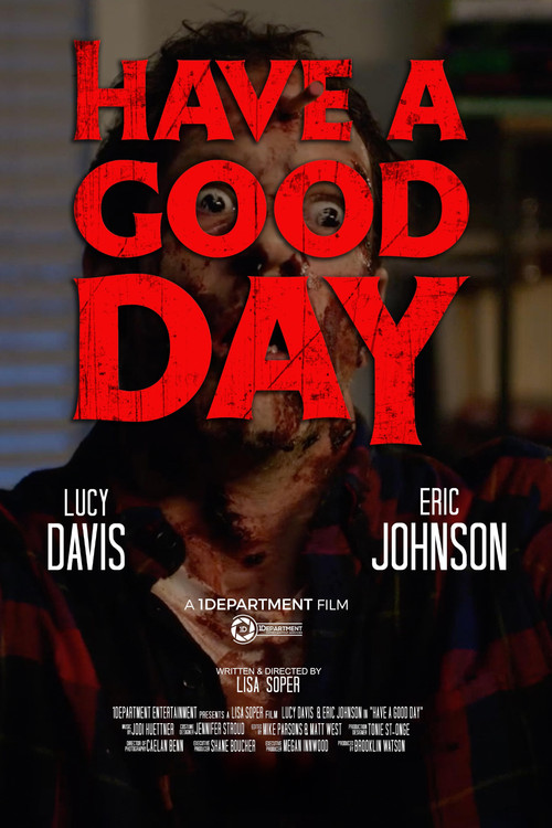 Have a Good Day poster