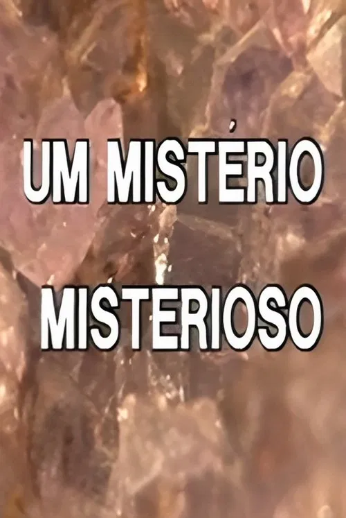Um Mistério Misterioso poster