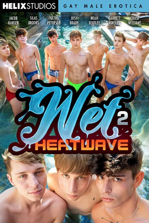 Wet 2: Heatwave poster
