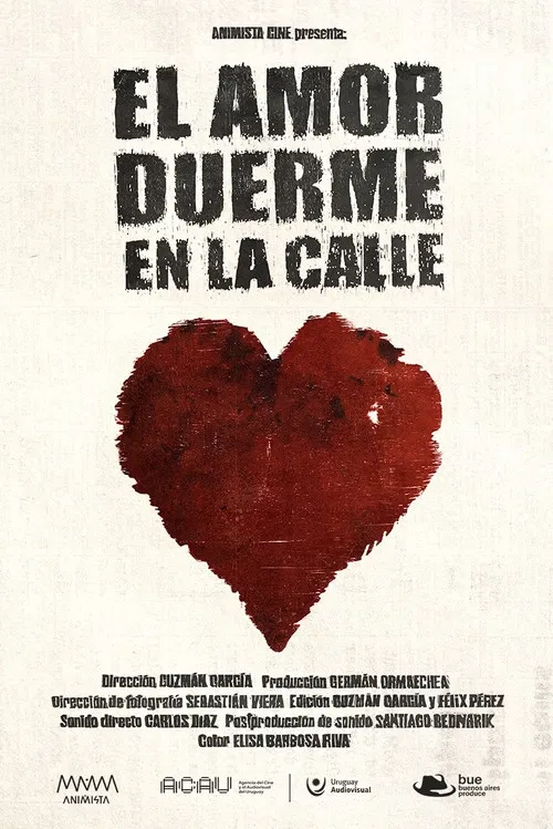 El amor duerme en la calle poster