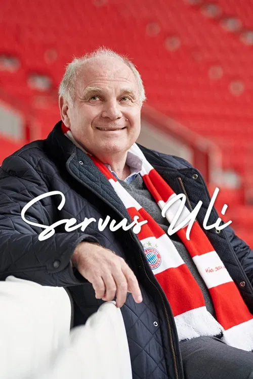 Servus Uli – A Life for FC Bayern poster