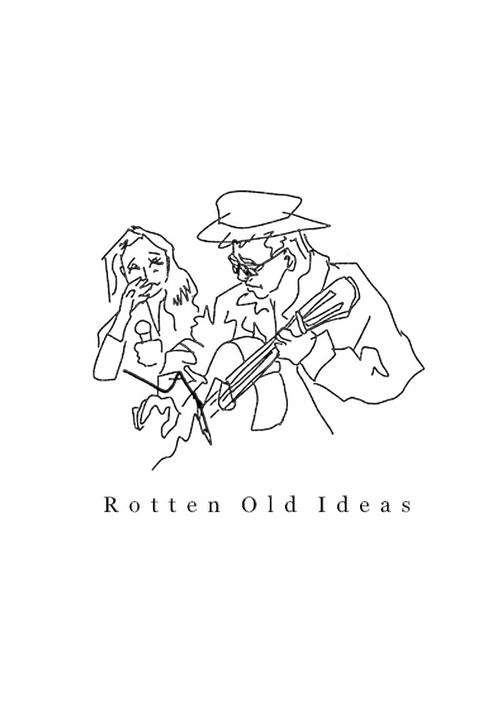 Rotten Old Ideas poster