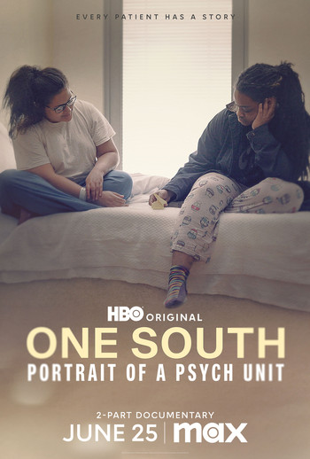 One South: Portrait of a Psych Unit poster