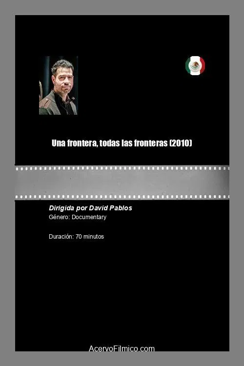 Una frontera, todas las fronteras poster
