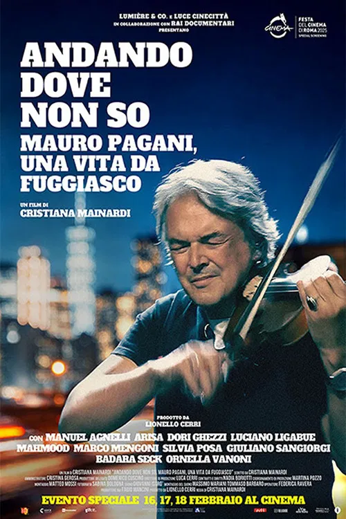 Andando dove non so - Mauro Pagani, una vita da fuggiasco poster