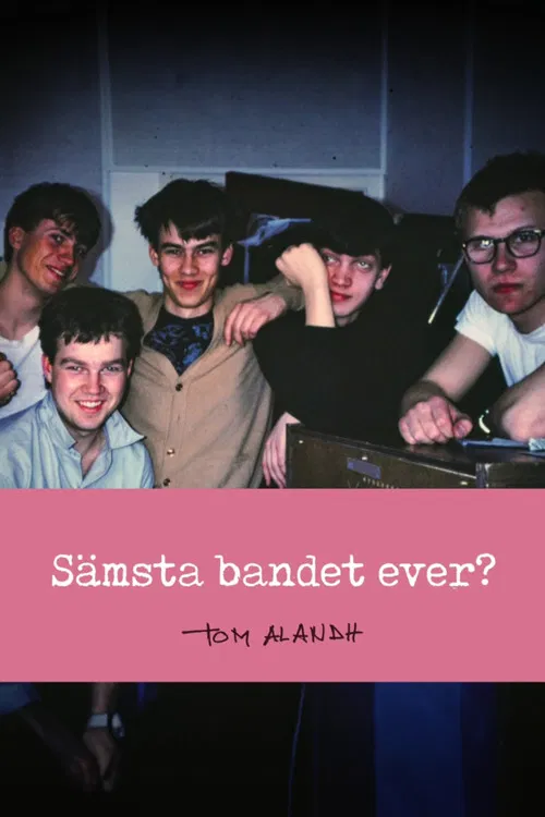 Sämsta bandet ever? poster