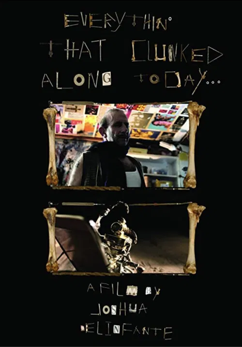 Everything that Clunked Along Today... poster