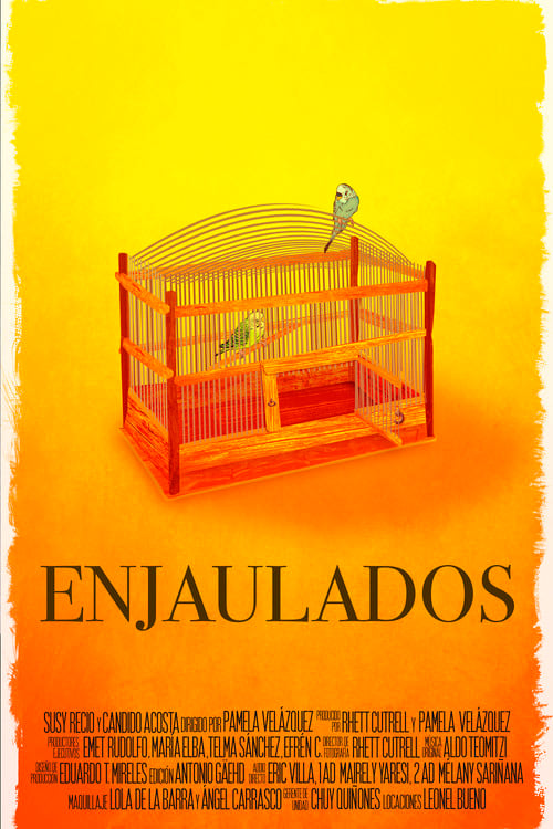 Enjaulados poster