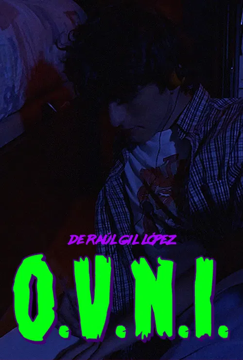 O.V.N.I. (Órbita Verosímilmente Neurótica e Imantada.) 35mm poster