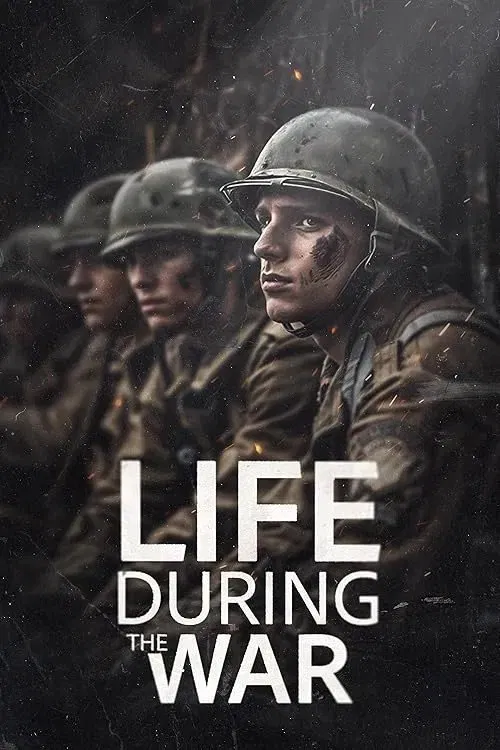 Life During the War poster