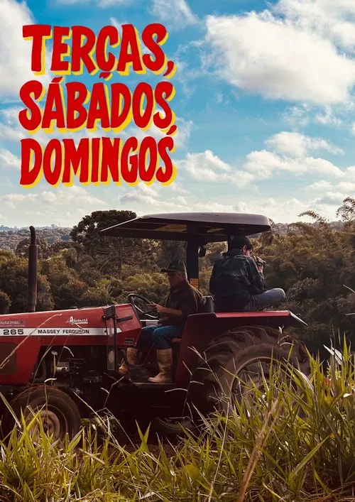 Tuesdays, Saturdays, Sundays poster