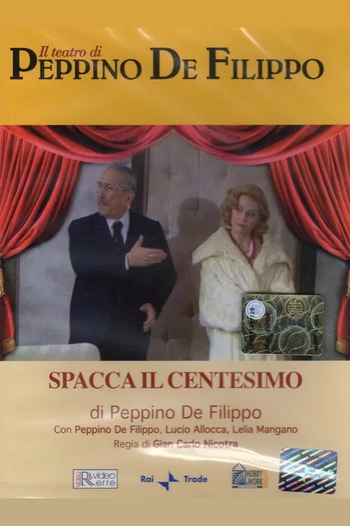 Spacca il centesimo poster