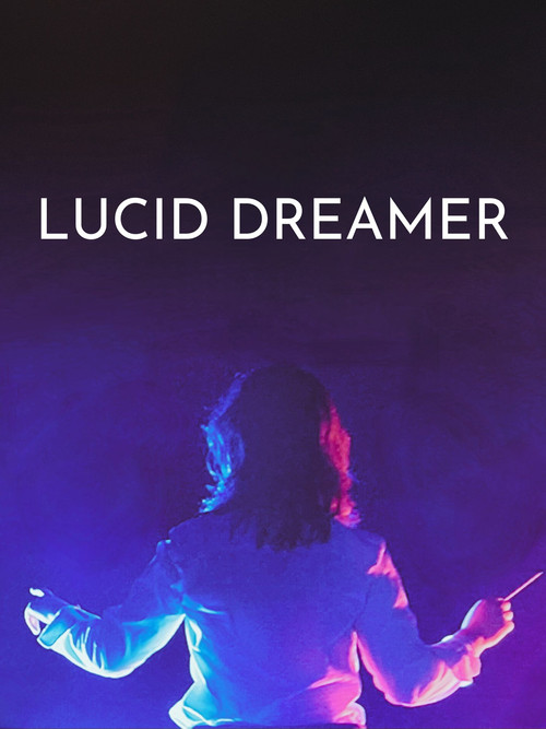 Lucid Dreamer poster