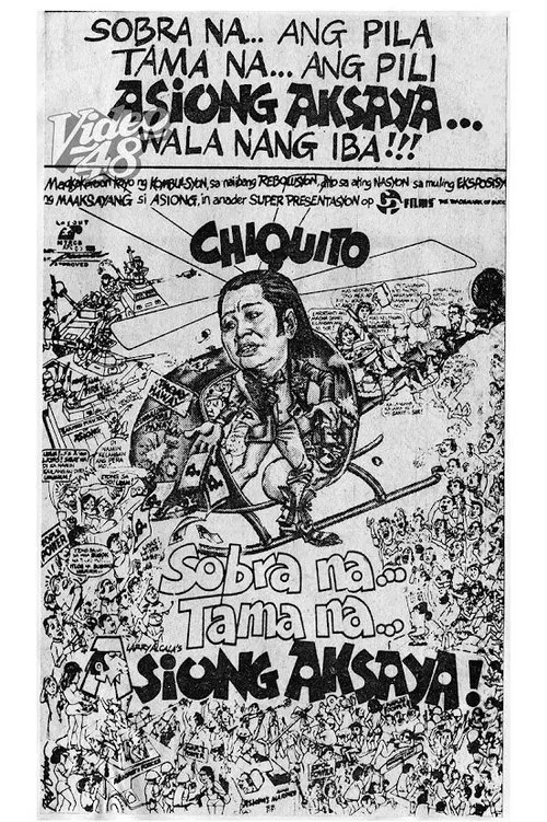 Sobra Na, Tama Na, Asiong Aksaya poster
