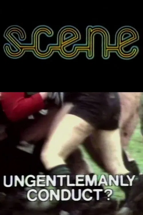 Ungentlemanly Conduct? poster