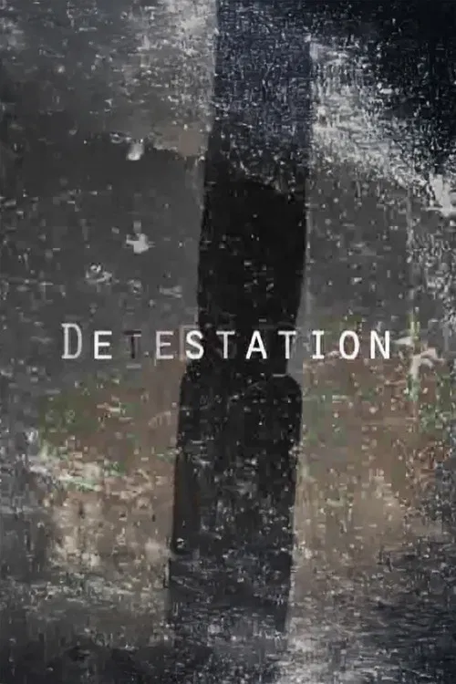 Detestation poster