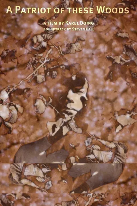 A Patriot of These Woods poster