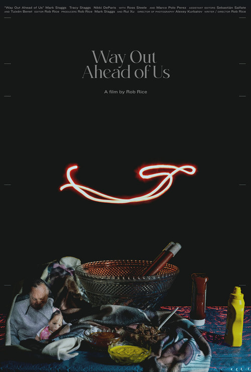 Way Out Ahead of Us poster