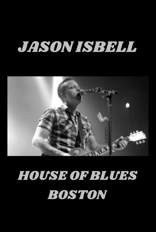Jason Isbell - Live at House of Blues poster