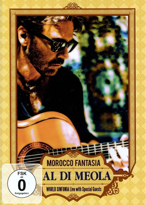 Al DiMeola - Morocco Fantasia poster