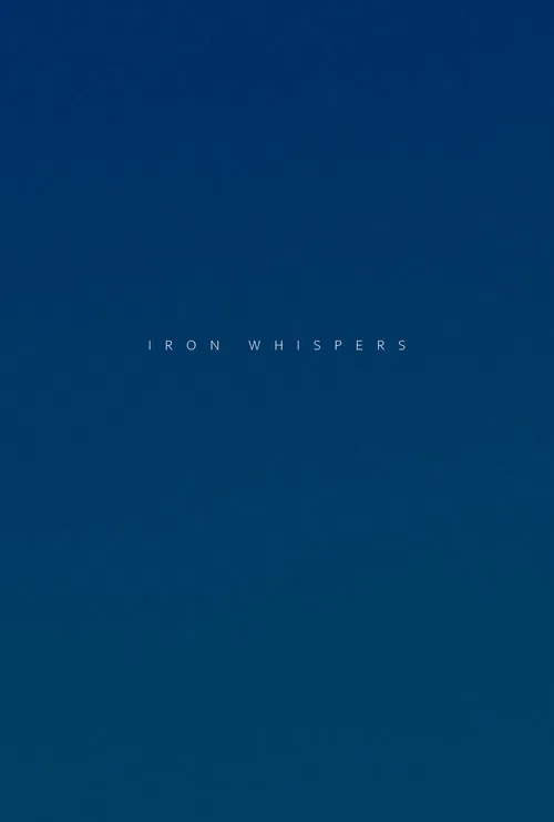 Iron Whispers poster