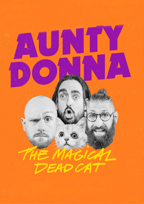 Aunty Donna: The Magical Dead Cat poster