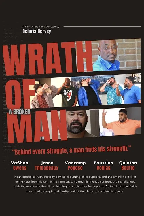 Wrath Of A Broken Man poster