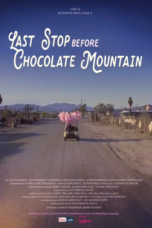 Last Stop Before Chocolate Mountain poster