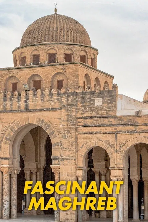 Fascinant Maghreb poster