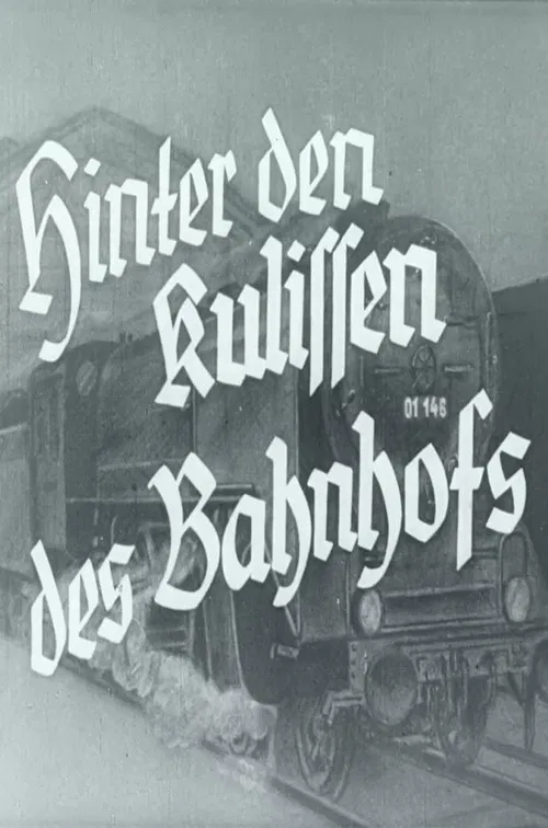 Hinter den Kulissen des Bahnhofs poster