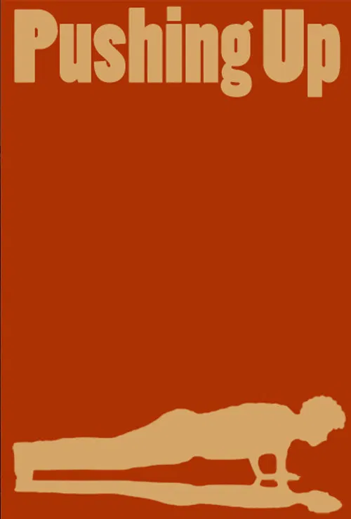 Pushing Up poster